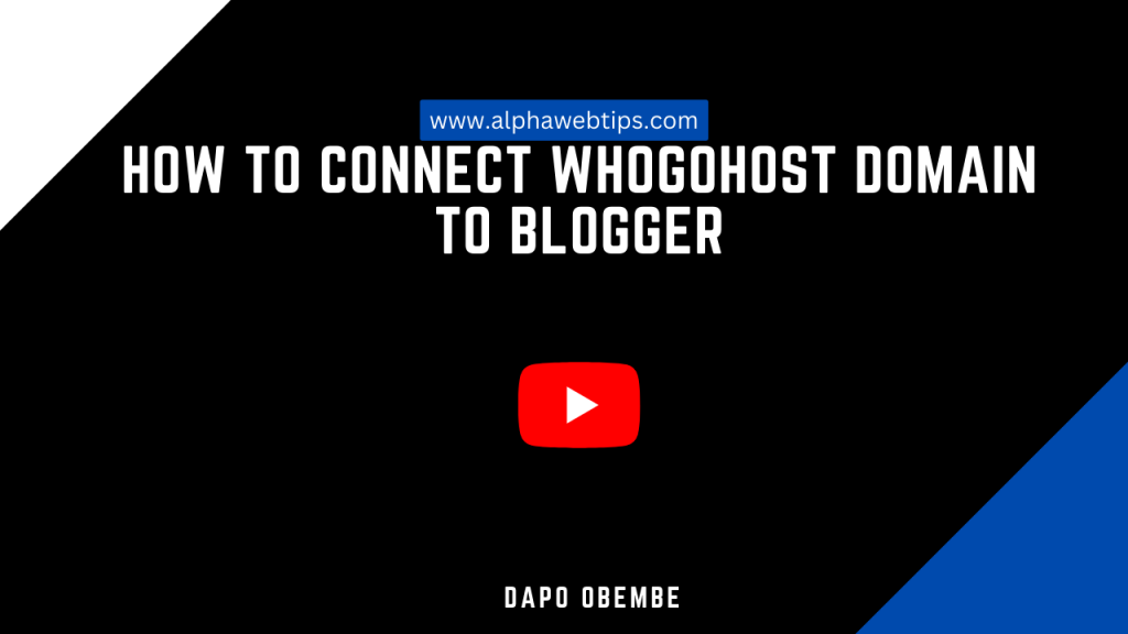 Connect whogohost domain to blogger